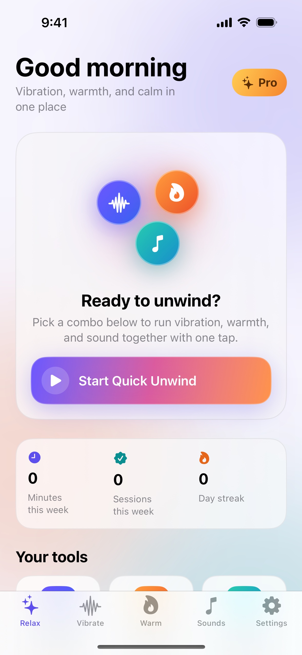 Relax Pack Relax screen with one-tap combinations of vibration, warmth, and sound